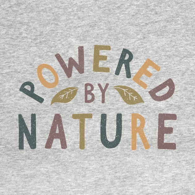 Powered by Nature by cabinsupply